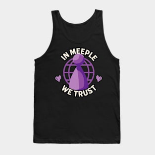 In Meeple We Trust Tank Top